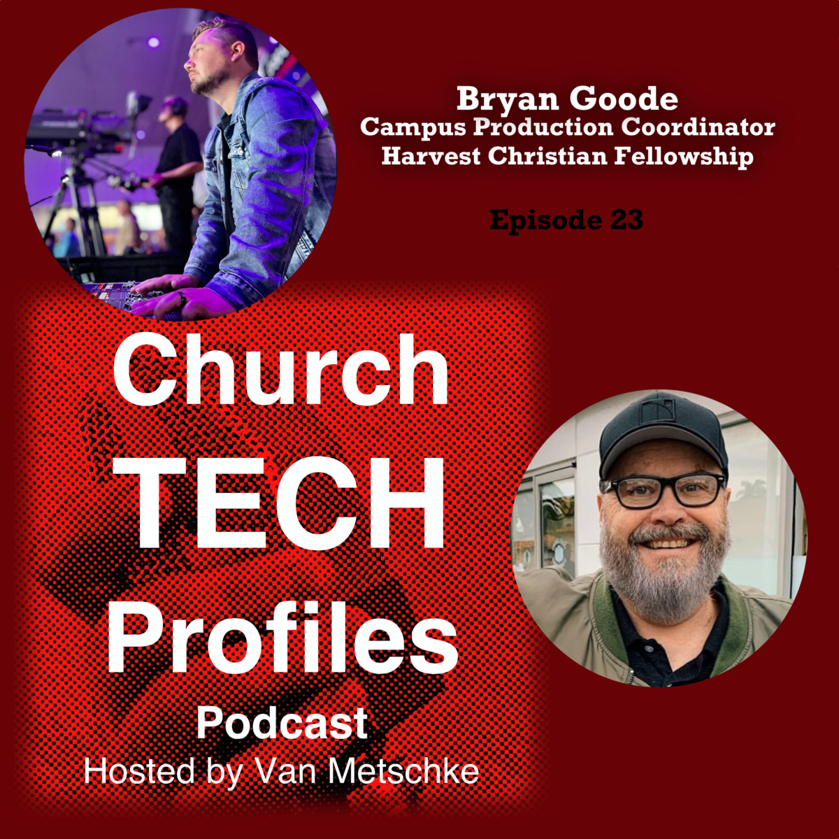 ChurchTechProfiles Episode 23: Bryan Goode